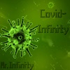 Covid Infinity - Single