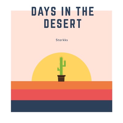 Days in the Desert - EP