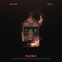 Hood - Single - KEWL JERK