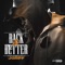 Back & Better - JG Riff lyrics