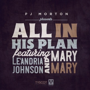 PJ Morton All In His Plan