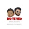 No Te Veo (feat. Samueliyo Baby) - Sami Duque lyrics