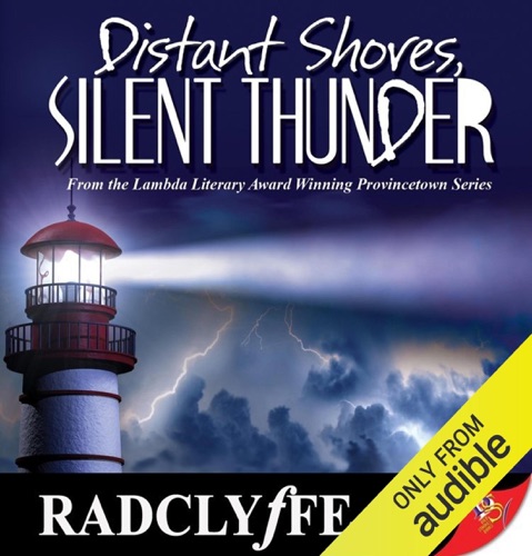 Distant Shores, Silent Thunder: Provincetown Tales, Book 3  (Unabridged) cover