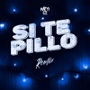 Si Te Pillo - Single