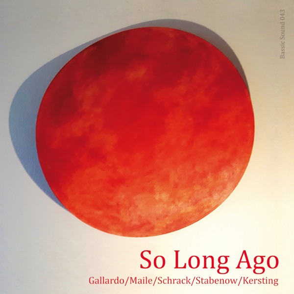 So Long Ago (feat. Joe Gallardo) - EP