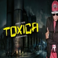 Toxica - Single - Athor el Trueno
