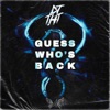 Guess Who's Back - Single