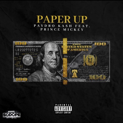 Paper Up (feat. Prince Mickey) - Single