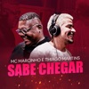 Sabe Chegar - Single