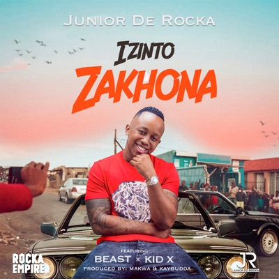 Izinto Zakhona (feat. Beast & Kid X) - Single