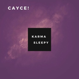 Karma Sleepy Cayce!