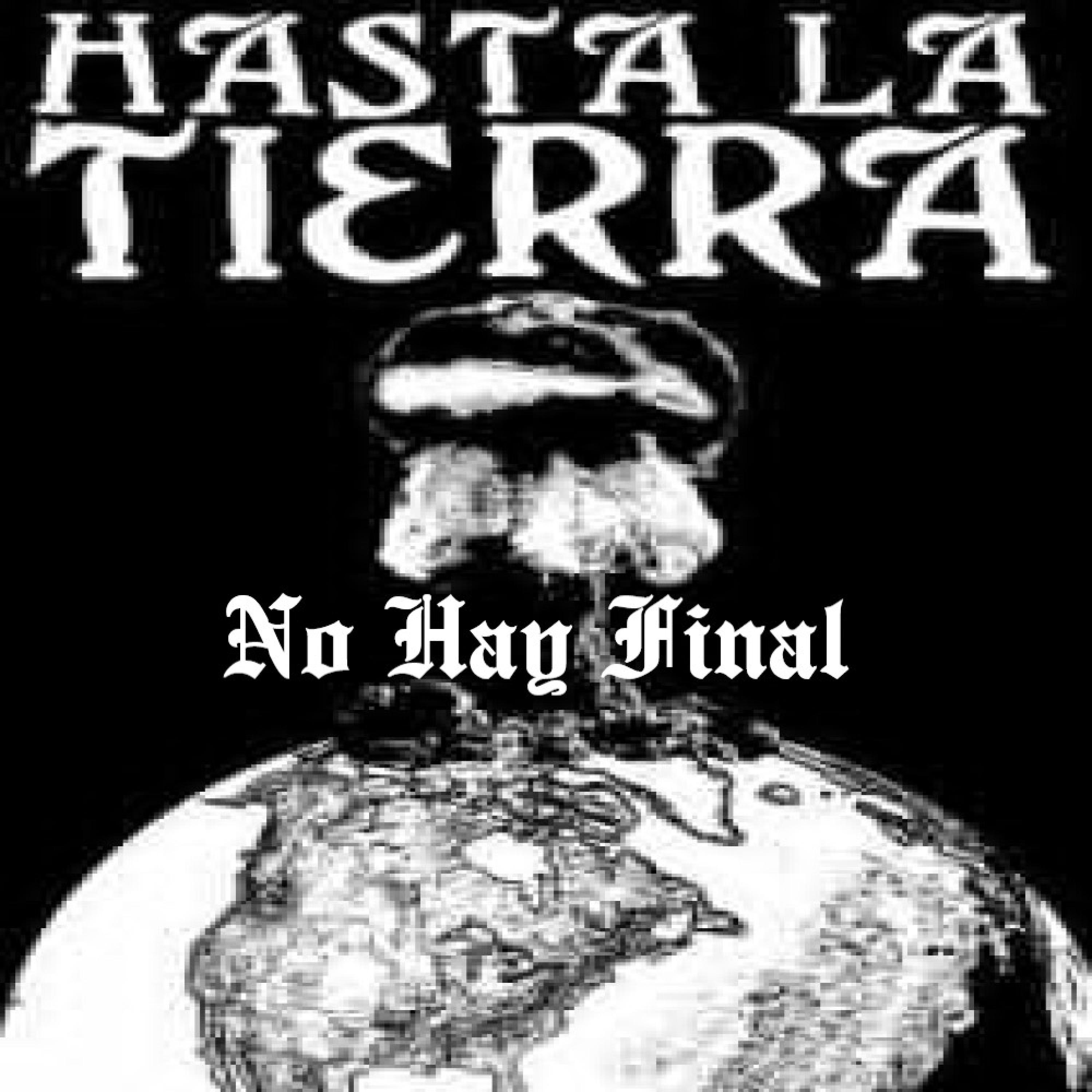 No Hay Final