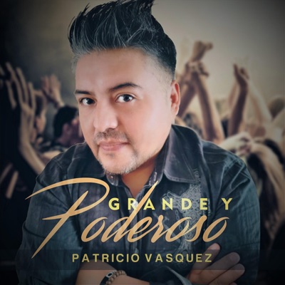 Grande y Poderoso - Single