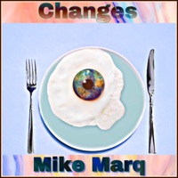 Changes - Single - Mike Marq
