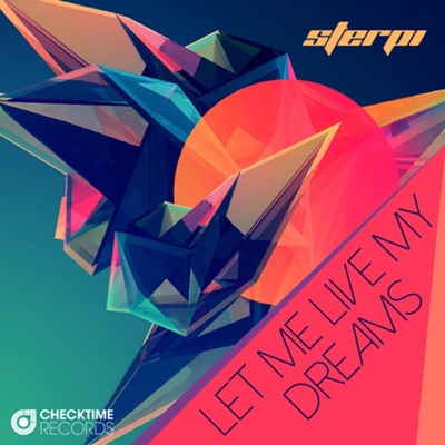 Let Me Live My Dreams - EP
