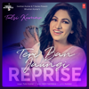 Teri Ban Jaungi Reprise (From "T-Series Acoustics") - Tulsi Kumar & Akhil Sachdeva