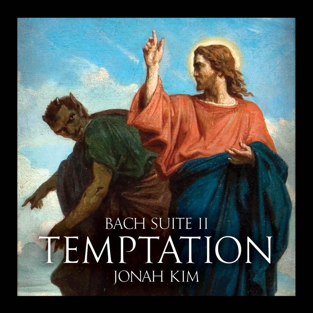 Обложка альбома «Bach Suite II: Temptation - EP» — Jonah Kim