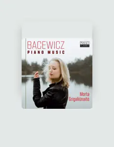 Listen to Morta Grigaliunaite, watch music videos, read bio, see tour dates & more!
