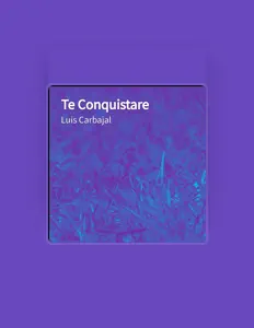 Listen to Luis Carbajal, watch music videos, read bio, see tour dates & more!