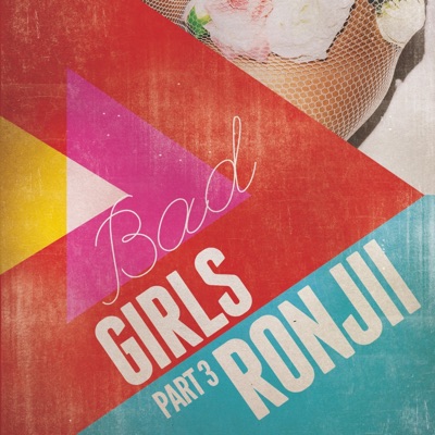 Bad Girls, Pt. 3 (feat. Qilla Fang) - Single