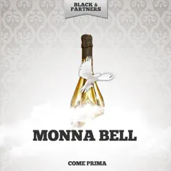 Come Prima - Monna Bell