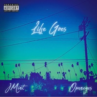 Life Goes (feat. OPENEYES) - Single - J Mint