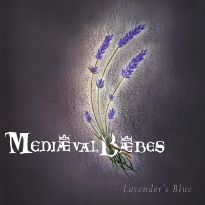 Lavender's Blue - Single - Mediaeval Baebes