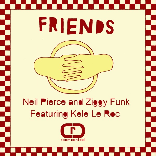 Friends (feat. Kele Le Roc) - EP
