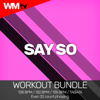Say So (Workout Remix 135 Bpm) - Plaza People