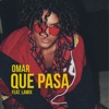 Que Pasa (feat. Lamix) - Single
