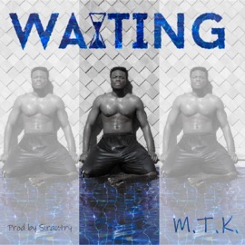 Waiting MarkTheKeep