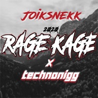 Rage Kage 2020 (feat. Joiksnekk) - Single - Technonigg