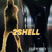 2 Shell - Single - Esco Mendoza