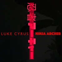 Ninja Archer - Single - Luke Cyrus