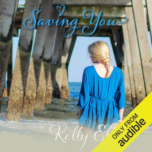 Saving You: Love Wanted in Texas, Book 2 (Unabridged) cover