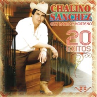 Chalino Sánchez, 20 Éxitos con Banda y Norteño - Chalino Sánchez