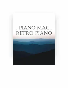 聆聽 Piano Mac、觀看音樂影片、閱讀小傳、查看巡演日期等！