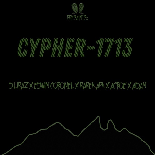 Cypher - 1713 - Single - D'Liraz, Edwin Coronel, Rarek APK, Acroe & Aidan