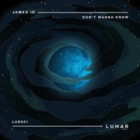 Don't Wanna Know - Single - James iD