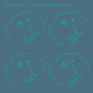 El Hijo Del Maiz (Remixes) - EP