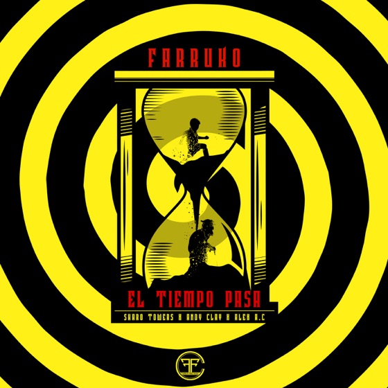 Cover artwork for El Tiempo Pasa (feat. Andy Clay & Alex A.C)