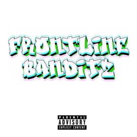 Frontline Banditz (feat. Notice Tay) J-Rack$