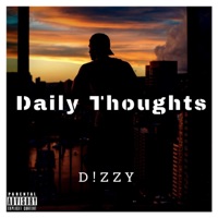 Daily Thoughts - Single - D!ZZY