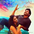 En Kadhal Solla
