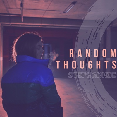 Random Thoughts - Single