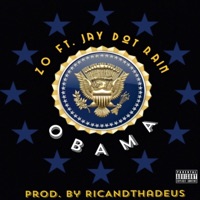 Obama (feat. Jay Dot Rain) - Single - Bama Zo