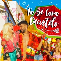 No Sé Como Decírtelo - Single - El Vega Life