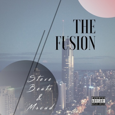 The Fusion (feat. Mroud) - EP