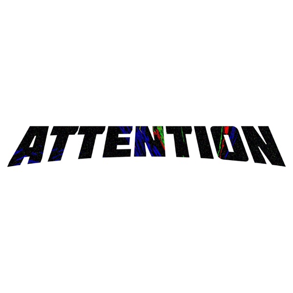 Attention