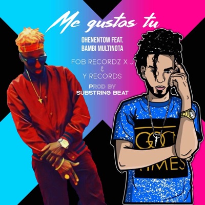 Me Gustas Tu (feat. Bambi Multinota) - Single